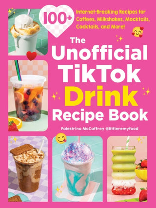 Cover image for 9781507226292 - The Unofficial TikTok Drink Recipe Book