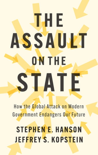 Cover image for 9781509510085 - The Assault on the State