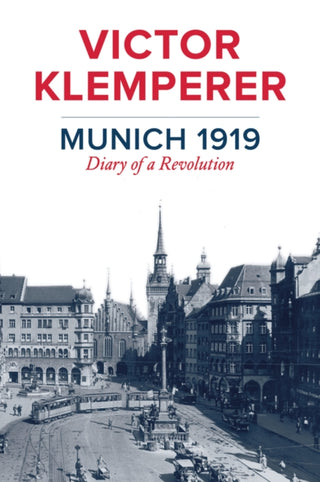 Cover image for 9781509510597 - Munich 1919
