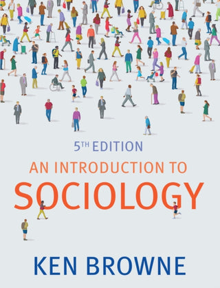 Cover image for 9781509528004 - An Introduction to Sociology