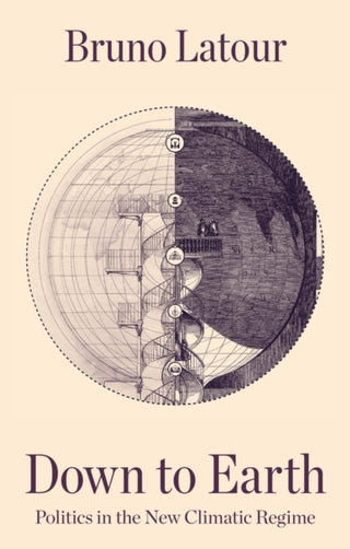 Cover image for 9781509530571 - Down to Earth, Politics in the New Climatic Regime