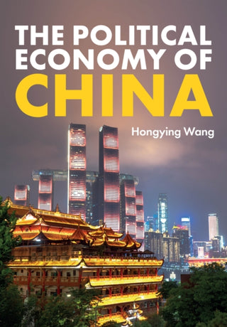 Cover image for 9781509536818 - The Political Economy of China