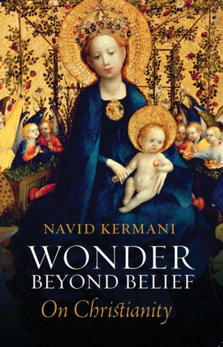 Cover image for 9781509538713 - Wonder Beyond Belief – On Christianity