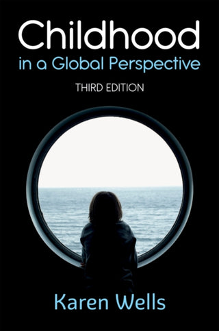 Cover image for 9781509541713 - Childhood in a Global Perspective