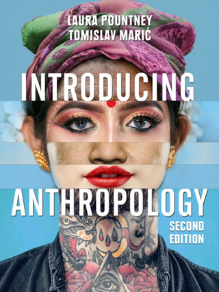 Cover image for 9781509544141 - Introducing Anthropology – What Makes Us Human?