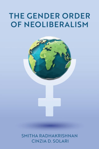 Cover image for 9781509544905 - The Gender Order of Neoliberalism