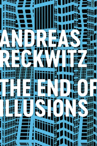 Cover image for 9781509545704 - The End of Illusions