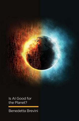 Cover image for 9781509547951 - Is AI Good for the Planet?