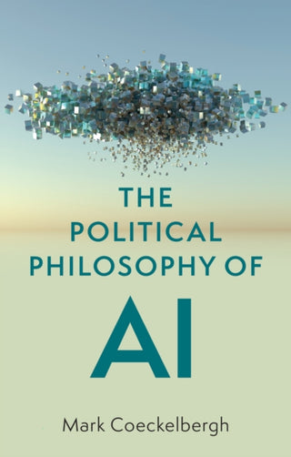 Cover image for 9781509548545 - The Political Philosophy of AI