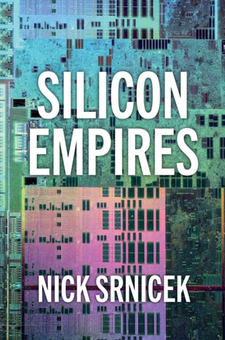 Cover image for 9781509550494 - Silicon Empires: The Fight for the Future of AI