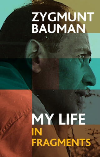 Cover image for 9781509551309 - My Life in Fragments