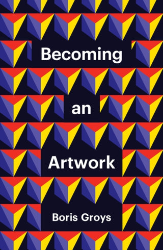 Cover image for 9781509551972 - Becoming an Artwork