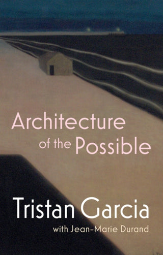 Cover image for 9781509552245 - Architecture of the Possible