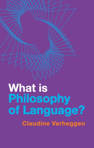 Cover image for 9781509556977 - What is Philosophy of Language?