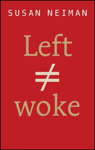 Cover image for 9781509558308 - Left Is Not Woke
