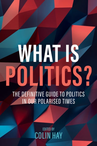 Cover image for 9781509559060 - What is Politics?