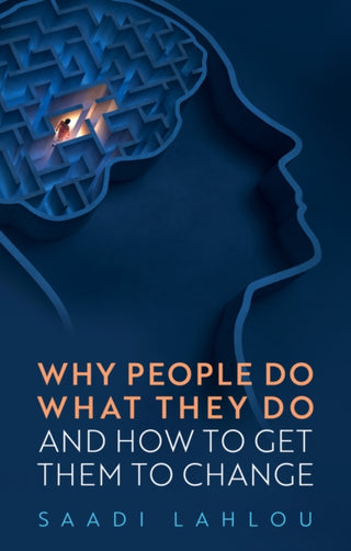 Cover image for 9781509559503 - Why People Do What They Do