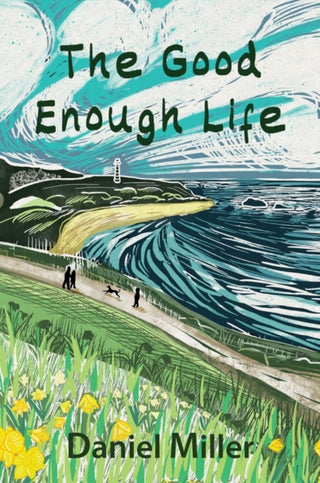 Cover image for 9781509559657 - The Good Enough Life