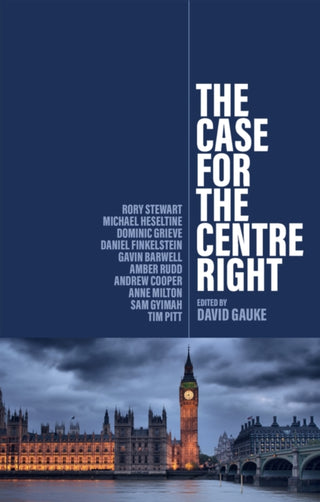 Cover image for 9781509560820 - The Case for the Centre Right