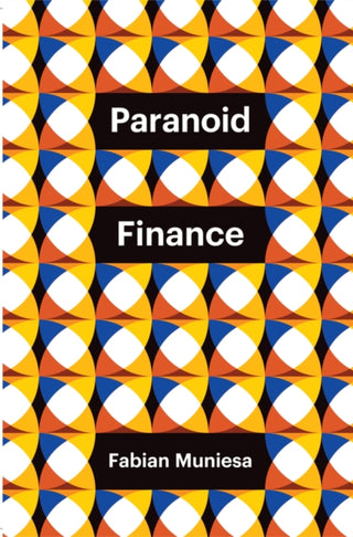 Cover image for 9781509561179 - Paranoid Finance