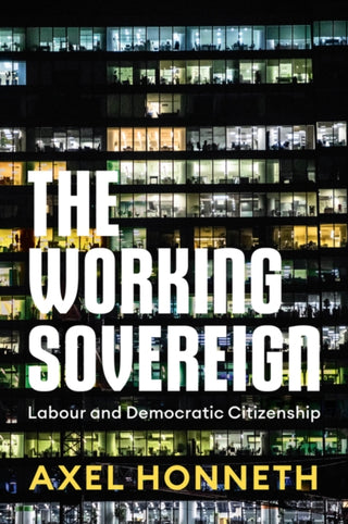 Cover image for 9781509561285 - The Working Sovereign