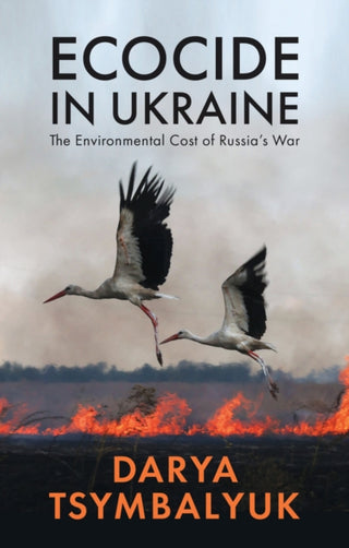 Cover image for 9781509562503 - Ecocide in Ukraine