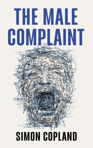 Cover image for 9781509562565 - The Male Complaint