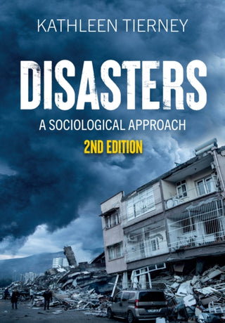 Cover image for 9781509563081 - Disasters – A Sociological Approach