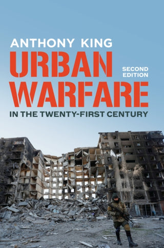 Cover image for 9781509563364 - Urban Warfare in the Twenty-First Century