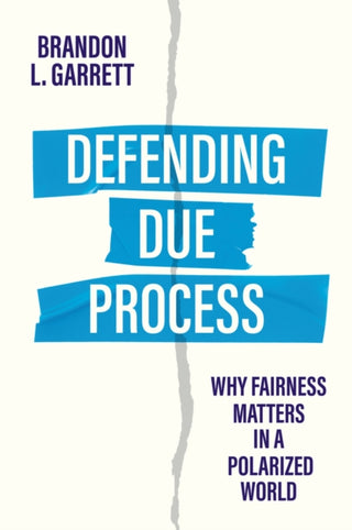 Cover image for 9781509563876 - Defending Due Process