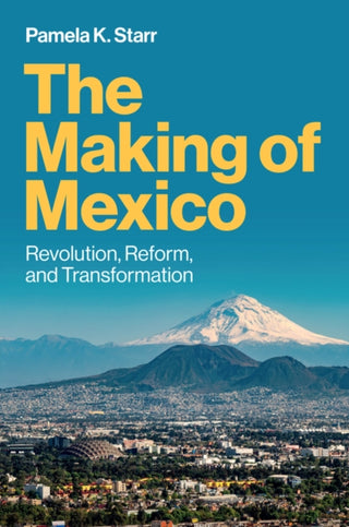 Cover image for 9781509564262 - The Making of Mexico