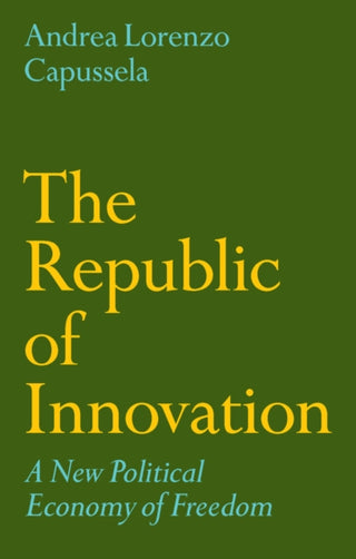 Cover image for 9781509564835 - The Republic of Innovation