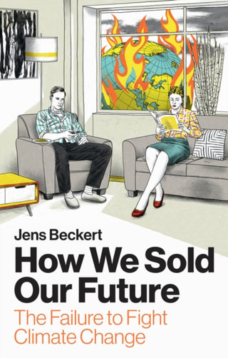 Cover image for 9781509565092 - How We Sold Our Future