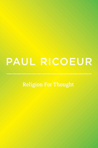 Cover image for 9781509565559 - Religion For Thought: Writings and Lectures, Volum e 5