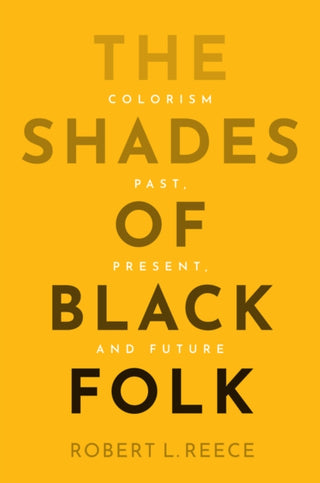 Cover image for 9781509565832 - The Shades of Black Folk