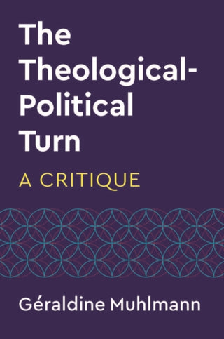 Cover image for 9781509567324 - The Theological-Political Turn