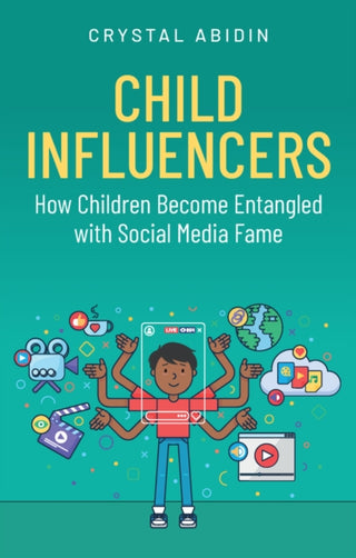 Cover image for 9781509568031 - Child Influencers