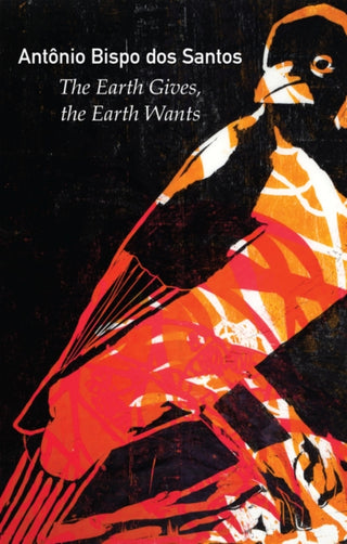 Cover image for 9781509570201 - The Earth Gives, the Earth Wants