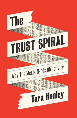 Cover image for 9781509570935 - The Trust Spiral