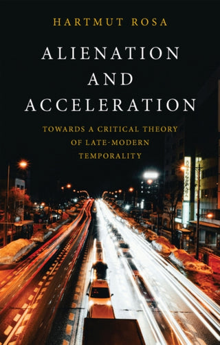 Cover image for 9781509572076 - Alienation and Acceleration