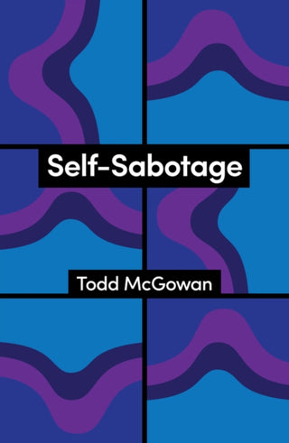 Cover image for 9781509573370 - Self-Sabotage