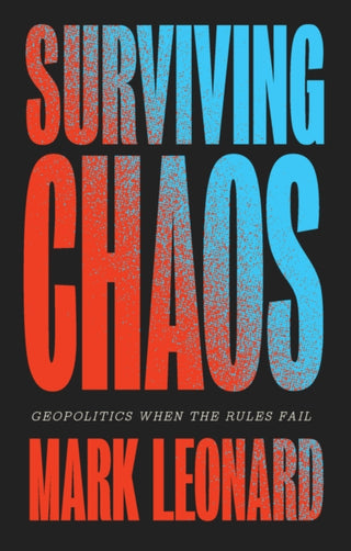 Cover image for 9781509575220 - Surviving Chaos