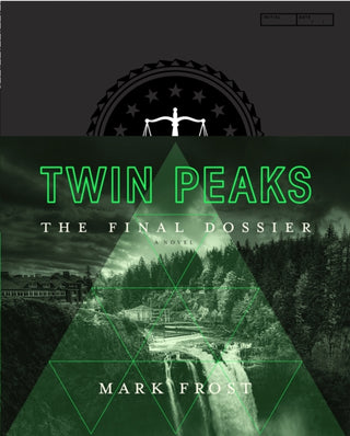 Cover image for 9781509802043 - Twin Peaks: The Final Dossier