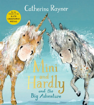 Cover image for 9781509804238 - Mini and Hardly and the Big Adventure