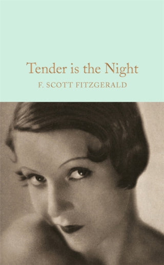 Cover image for 9781509826377 - Tender is the Night