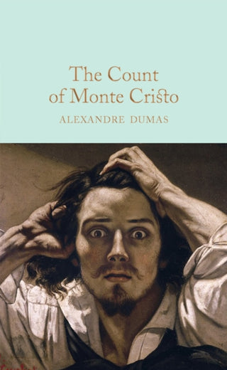 Cover image for 9781509827978 - The Count of Monte Cristo