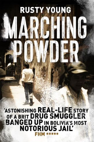 Cover image for 9781509829408 - Marching Powder