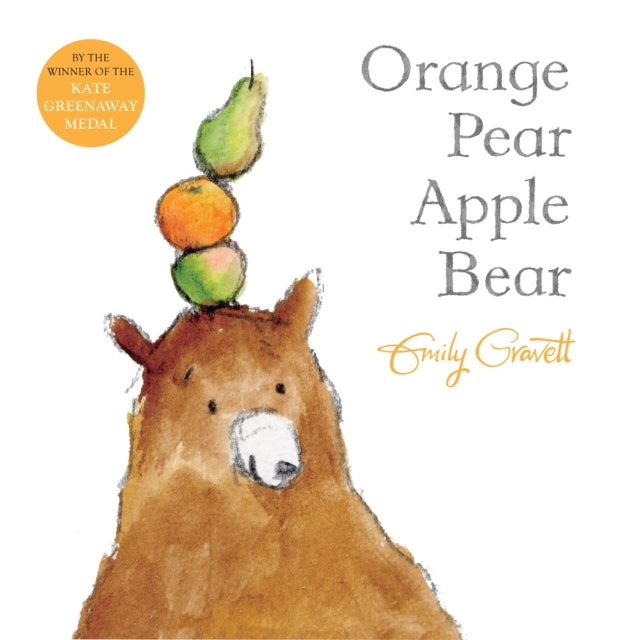 Cover image for 9781509836628 - Orange Pear Apple Bear