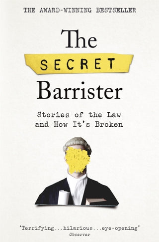 Cover image for 9781509841141 - The Secret Barrister