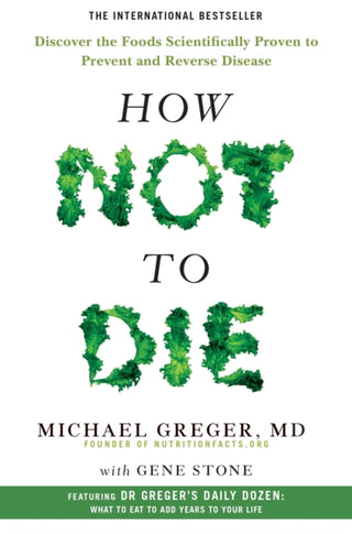 Cover image for 9781509852505 - How Not to Die